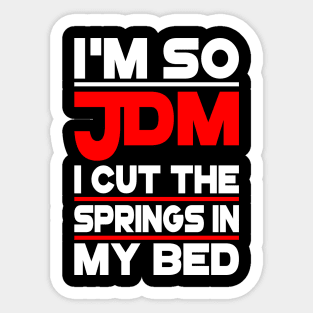 Im So JDM Sticker